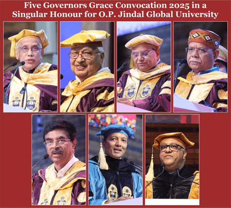 ओपी जिंदल ग्लोबल यूनिवर्सिटी के 14वें दीक्षांत समारोह में पांच राज्यपालों की उपस्थिति