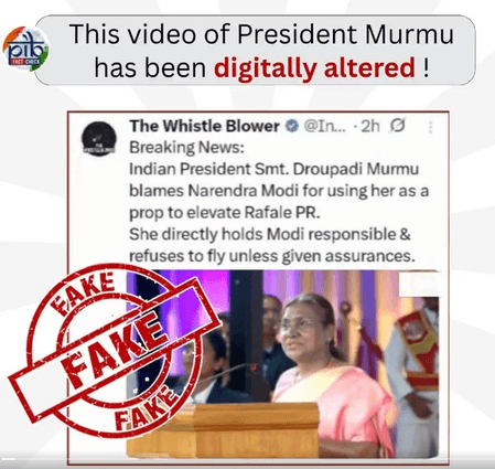 पाकिस्तानी अकाउंट्स शेयर कर रहे हैं राष्ट्रपति मुर्मू का एआई-जनरेटेड वीडियो, पीआईबी फैक्ट चेक का बड़ा खुलासा